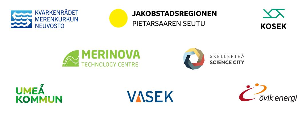 Projektpartner: Kvarkenrådet, Jakobstadsregionen, Kosek, Merinova technology centre, Skellefteå science city, Umeå Kommun, Vasek och Övik Energi.